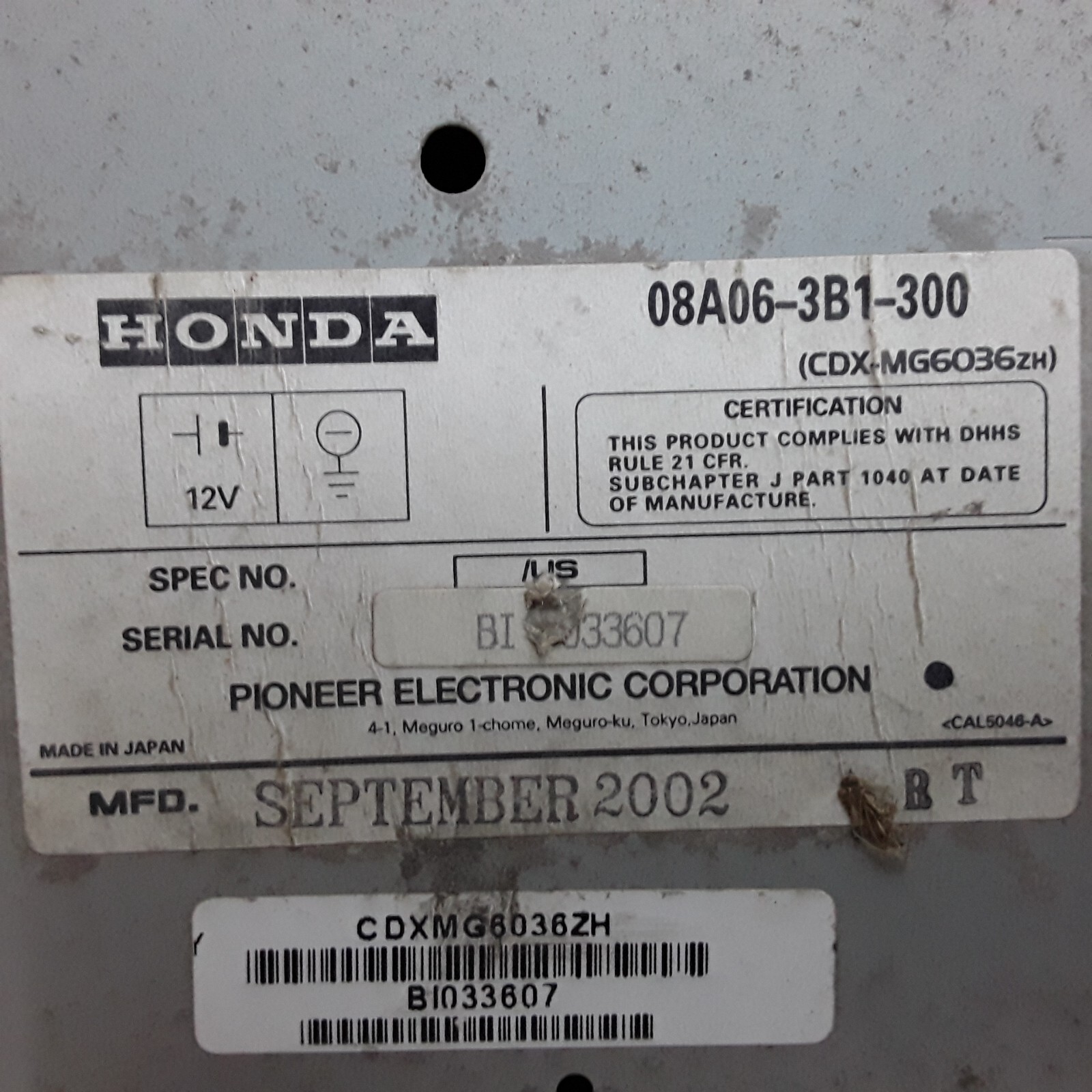 00 01 02 03 04 05 06 07 08 Honda 6 disc CD player needs plug 08A06 3B1 3 G2U