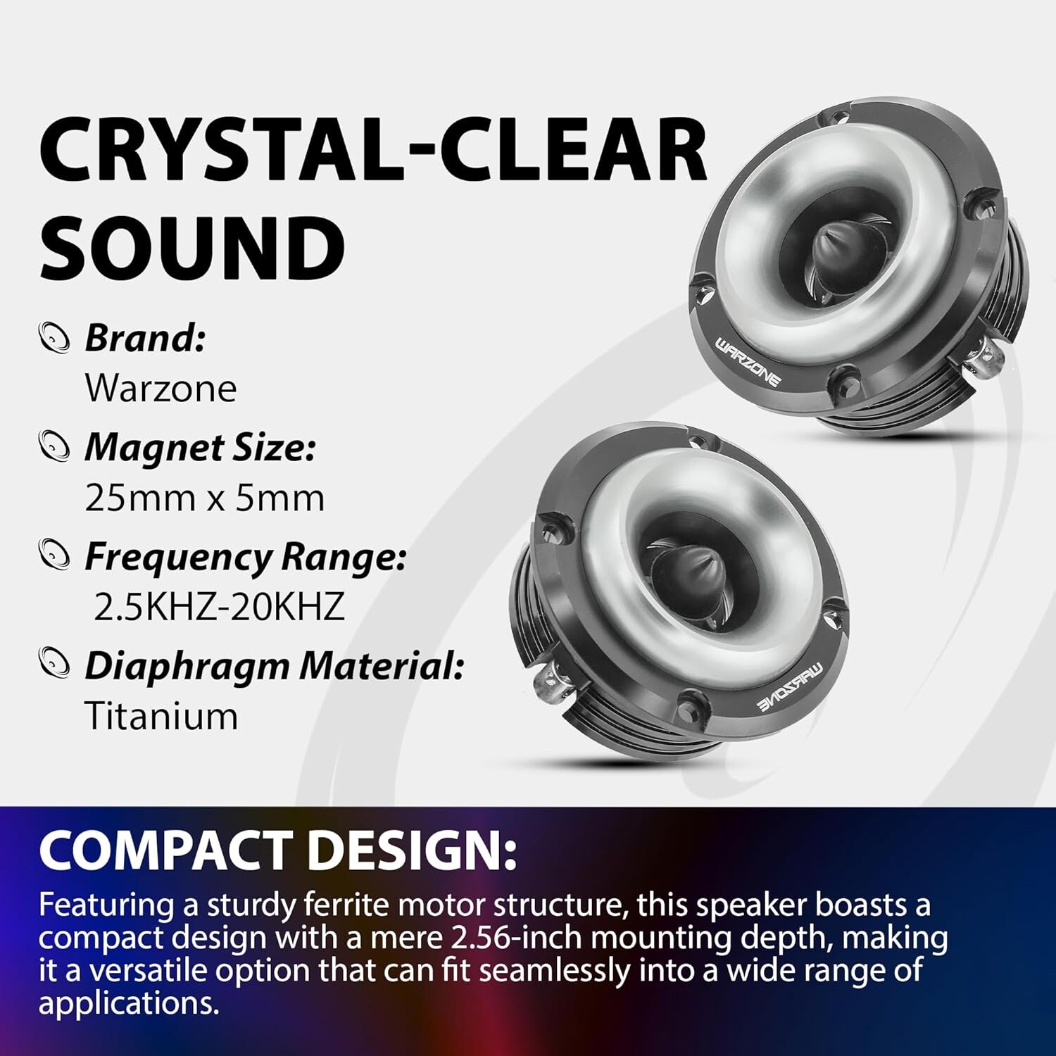 2X WARZONE 2.88″ Super Tweeter, 4 Ohm, 1000W , 105dB Sensitivity, Titanium, CCAW