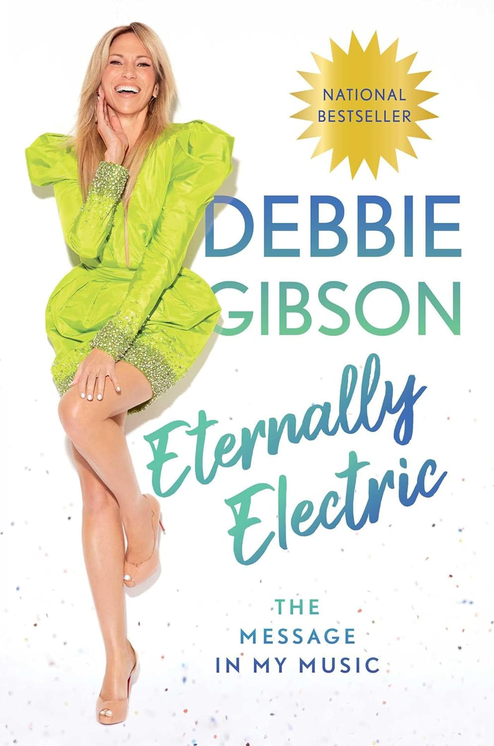 Eternally Electric: the Message in My Music